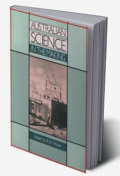 Australian Science in the Making