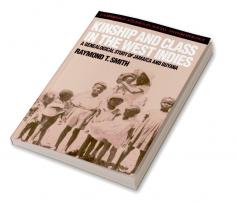 Kinship and Class in the West Indies