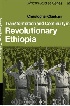 Transformation and Continuity in Revolutionary Ethiopia