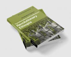 Transformation and Continuity in Revolutionary Ethiopia