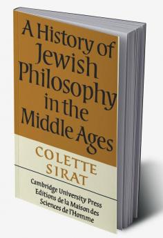 A History of Jewish Philosophy in the Middle Ages