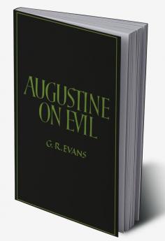 Augustine on Evil