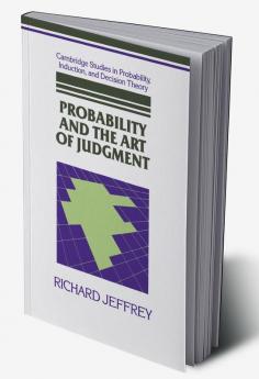 Probability and the Art of Judgment