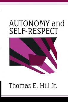 Autonomy and Self-Respect