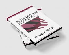 Autonomy and Self-Respect