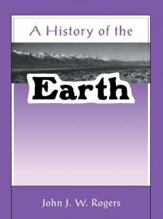 A History of the Earth