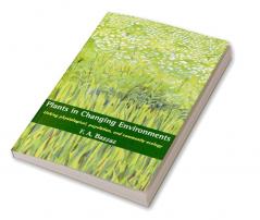 Plants in Changing Environments