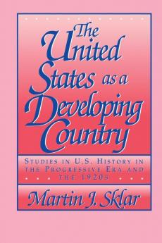 The United States as a Developing Country