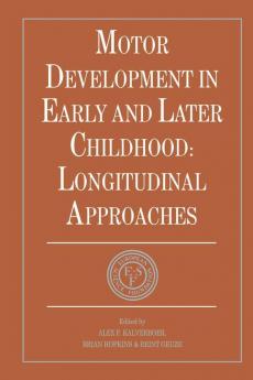 Motor Development in Early and Later Childhood