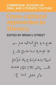 Cross-Cultural Approaches to Literacy