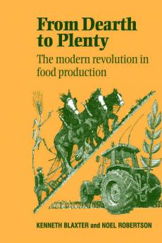 From Dearth to Plenty