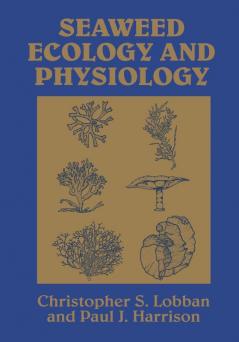 Seaweed Ecology and Physiology