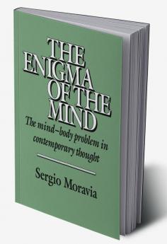 The Enigma of the Mind