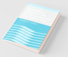 Forecasting Structural Time Series Models and the Kalman Filter