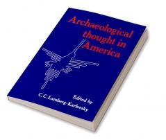 Archaeological Thought in America