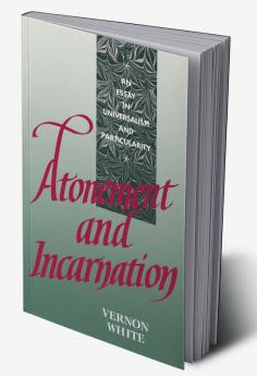 Atonement and Incarnation