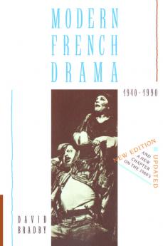 Modern French Drama 1940 1990