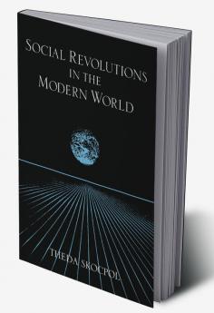 Social Revolutions in the Modern World