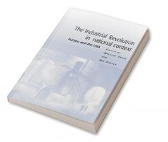 The Industrial Revolution in National Context