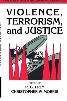 Violence Terrorism and Justice