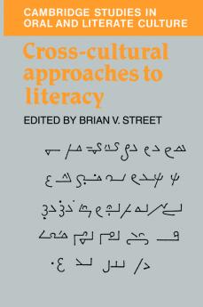 Cross-Cultural Approaches to Literacy