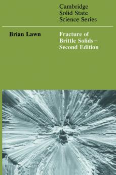 Fracture of Brittle Solids