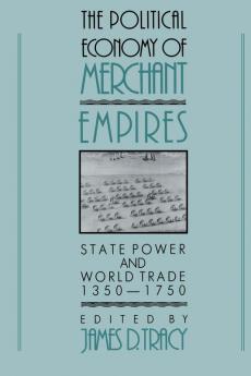 The Political Economy of Merchant Empires