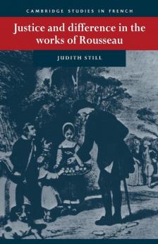 Justice and Difference in the Works of Rousseau