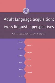 Adult Language Acquisition
