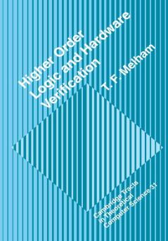 Higher Order Logic and Hardware Verification