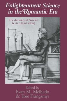 Enlightenment Science in the Romantic Era