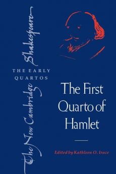The First Quarto of Hamlet