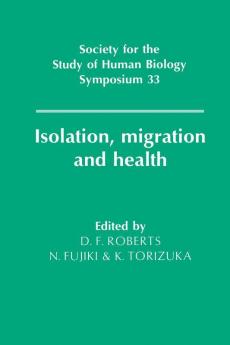 Isolation Migration and Health