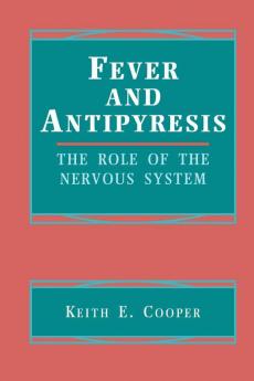 Fever and Antipyresis