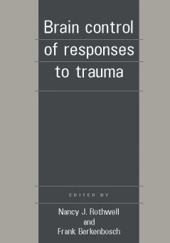 Brain Control of Responses to Trauma