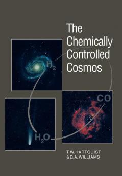 The Chemically Controlled Cosmos