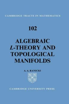 Algebraic L-Theory and Topological Manifolds