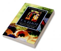 The Cambridge Companion to T. S. Eliot