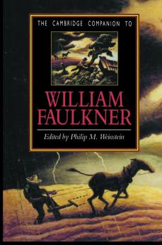 The Cambridge Companion to William Faulkner