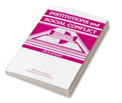 Institutions and Social Conflict