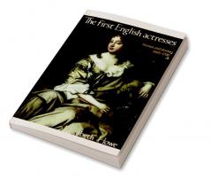 The First English Actresses