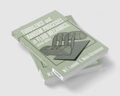 Turbulence and Random Processes in Fluid Mechanics