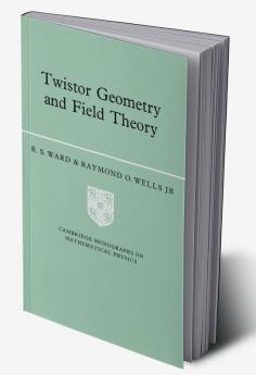 Twistor Geometry and Field Theory