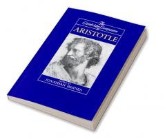 The Cambridge Companion to Aristotle