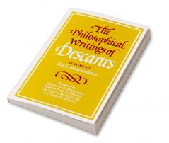 The Philosophical Writings of Descartes