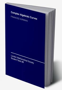 Complex Algebraic Curves