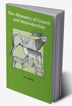 The Allometry of Growth and Reproduction