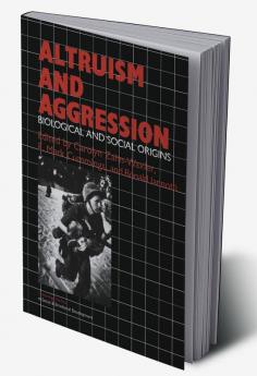 Altruism and Aggression