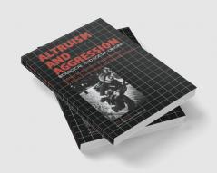 Altruism and Aggression