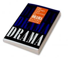 The Theory and Analysis of Drama